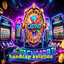 handcap asiatico -1.5